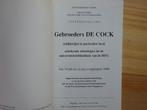 Gebroeders De Cock, 1994, Latem / Xavier en César, Enlèvement ou Envoi, Comme neuf, Peinture et dessin