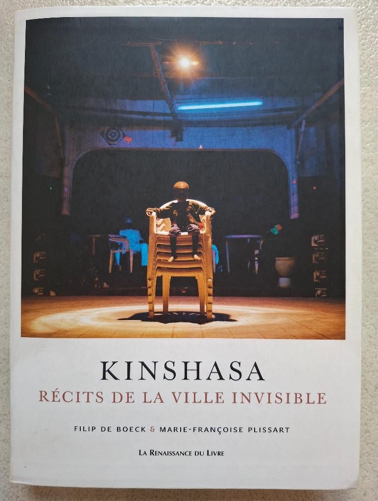 Kinshasa (Récits de la ville invisible) F. De Boeck, Livres, Enlèvement ou Envoi, Comme neuf
