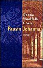Te Koop Boek PAUSIN JOHANNA Donna Woolfolk Cross, Ophalen of Verzenden, Gelezen, Donna Woolfolk Cross