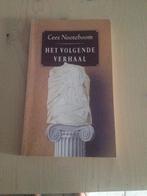 Cees Nooteboom - Het volgende Verhaal, Ophalen of Verzenden, Gelezen