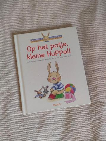 Prentenboek 'Op het potje, kleine Huppel!'