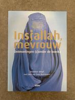 Insjallah, mevrouw, ontmoetingen (z)onder de boerka, Annemie, Boeken, Ophalen of Verzenden, Zo goed als nieuw, Maatschappij en Samenleving