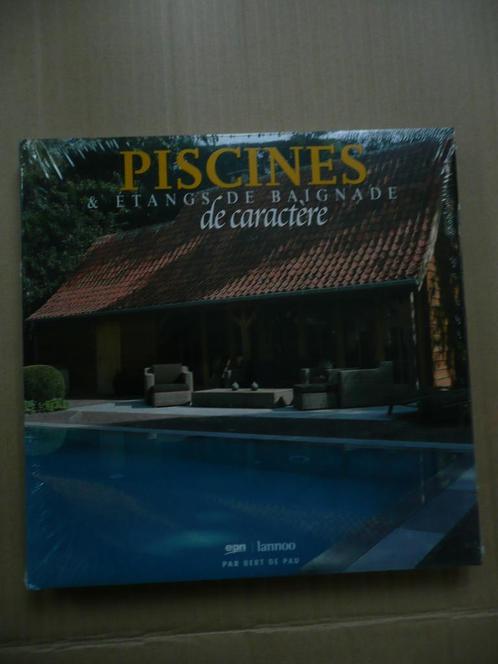 Piscines et étangs de baignade de caractère ( Livre ), Jardin & Terrasse, Piscines, Neuf, Autres types, Enlèvement ou Envoi