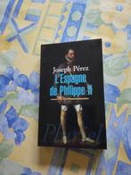 Joseph Perez. L'Espagne de Philippe II., Enlèvement ou Envoi, Comme neuf