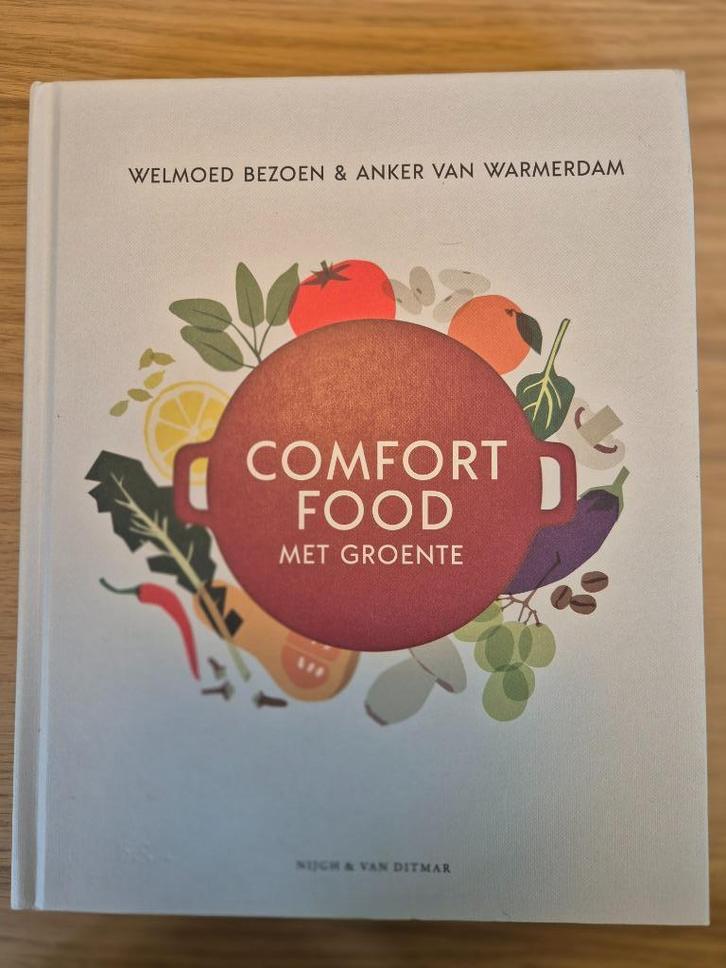 Comfort food met groente 9789038808987 Welmoed Bezoen, Boeken, Kookboeken, Zo goed als nieuw, Voorgerechten en Soepen, Hoofdgerechten