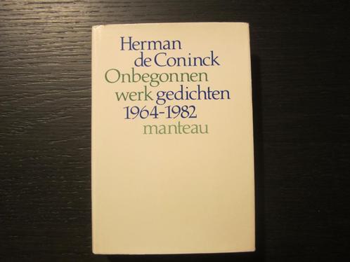 Onbegonnen werk   Gedichten 1964-1982   Herman de Coninck, Boeken, Gedichten en Poëzie, Ophalen of Verzenden