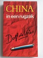 China in een rugzak  Dolf de Vries, Livres, Récits de voyage, Enlèvement, Neuf, Asie