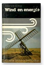 Boek over wind en energie uit de jaren '80, Livres, Technique, Géotechnique, Utilisé, Enlèvement ou Envoi, Felix von Konig
