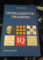 Handboek intelligentietraining Gerhard Schmidt, Boeken, Advies, Hulp en Training, Ophalen of Verzenden, Gerhard Schmidt