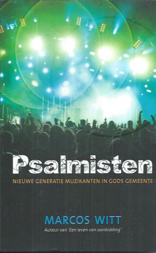 Psalmisten Nieuwe generatie muzikanten in Gods gemeente, Boeken, Godsdienst en Theologie, Zo goed als nieuw, Ophalen of Verzenden