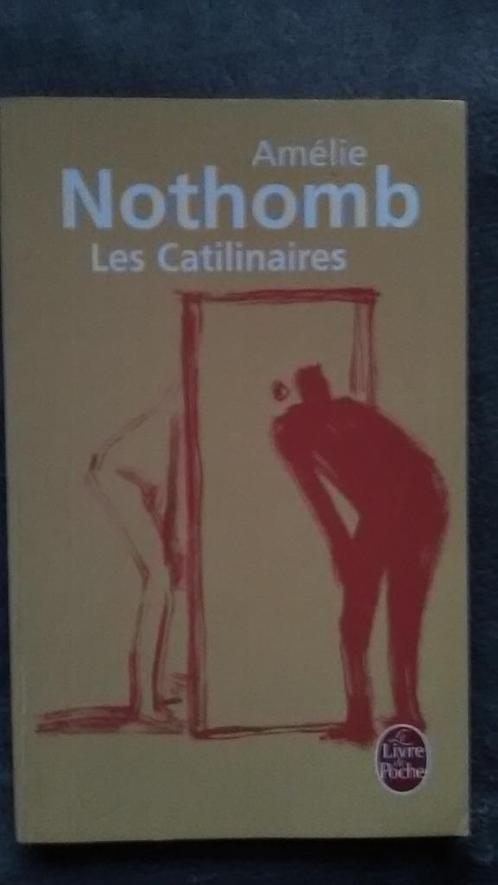 „De Catilinaires” Amélie Nothomb (1995), Boeken, Romans, Nieuw, België, Ophalen of Verzenden
