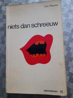 niets dan schreeuw. Leo Pleysier, Boeken, Ophalen of Verzenden, Gelezen