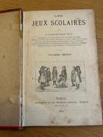 Les jeux scolaires. Ecoles - places de jeux - sports, Antiek en Kunst, Ophalen of Verzenden
