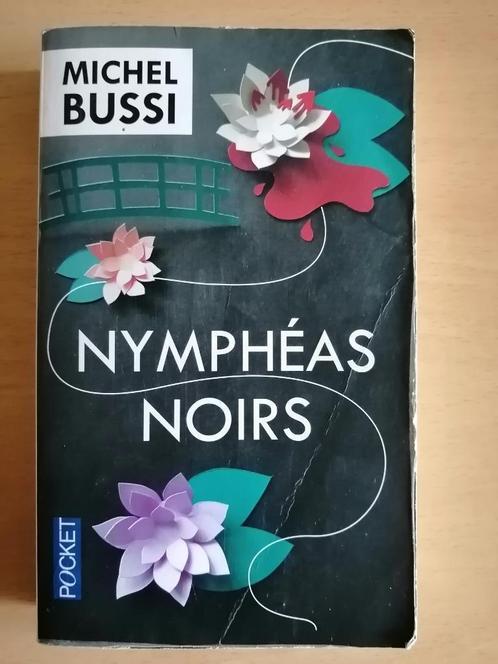Nymphéas noirs de Michel Bussi, Boeken, Romans, Ophalen of Verzenden