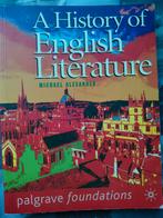 A History of English Literature. M.Alexander., Boeken, Studieboeken en Cursussen, Ophalen of Verzenden, Zo goed als nieuw