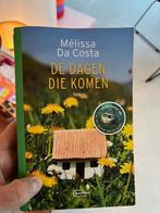 Boek - De dagen die komen (Melissa Da Costa), Ophalen of Verzenden, Zo goed als nieuw, Mélissa Da Costa