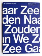 We zouden naar zee gaan - Dichters van wacht, Boeken, Gedichten en Poëzie, Ophalen of Verzenden, Zo goed als nieuw, Meerdere auteurs