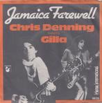 Chris Denning & Gilla – Jamaica Farewell / Disco Roller, Pop, Gebruikt, Ophalen of Verzenden, 7 inch
