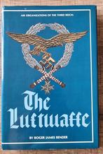 The Luftwaffe - ROGER JAMES BENDER, Livres, Guerre & Militaire, Roger James Bender, Armée de l'air, Enlèvement, Utilisé