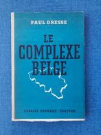 Le complexe belge, Enlèvement ou Envoi, Utilisé, Paul Dresse