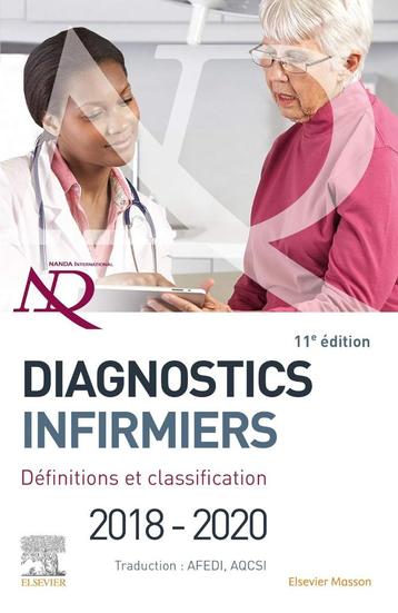 Diagnostics infirmiers 2018-20:Définitions et classification
