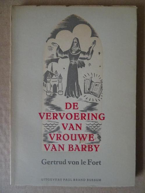 Gertrud von le Fort De vervoering van Vrouwe van Barby 1948, Livres, Religion & Théologie, Comme neuf, Christianisme | Catholique