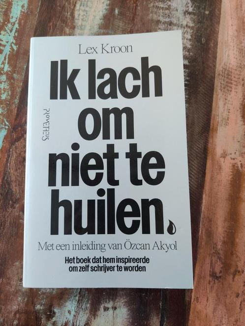 Lex Kroon - Ik lach om niet te huilen, Livres, Littérature, Comme neuf, Enlèvement ou Envoi