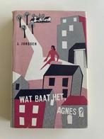 Wat baat het Agnes, 1960, J. Jorssen, Boeken, Ophalen of Verzenden, Gelezen
