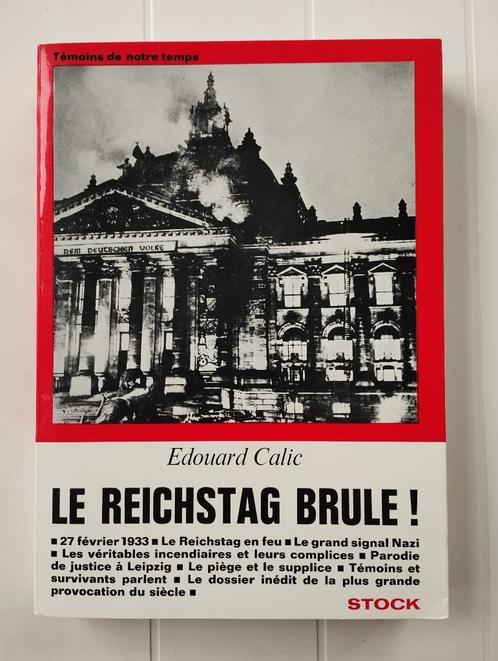 Le Reichstag brûle !, Livres, Guerre & Militaire, Comme neuf, Enlèvement ou Envoi
