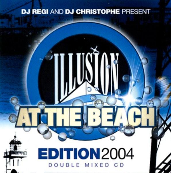 DJ Regi* And DJ Christophe – Illusion At The Beach Edition 2, Cd's en Dvd's, Cd's | Dance en House, Gebruikt, Ophalen of Verzenden