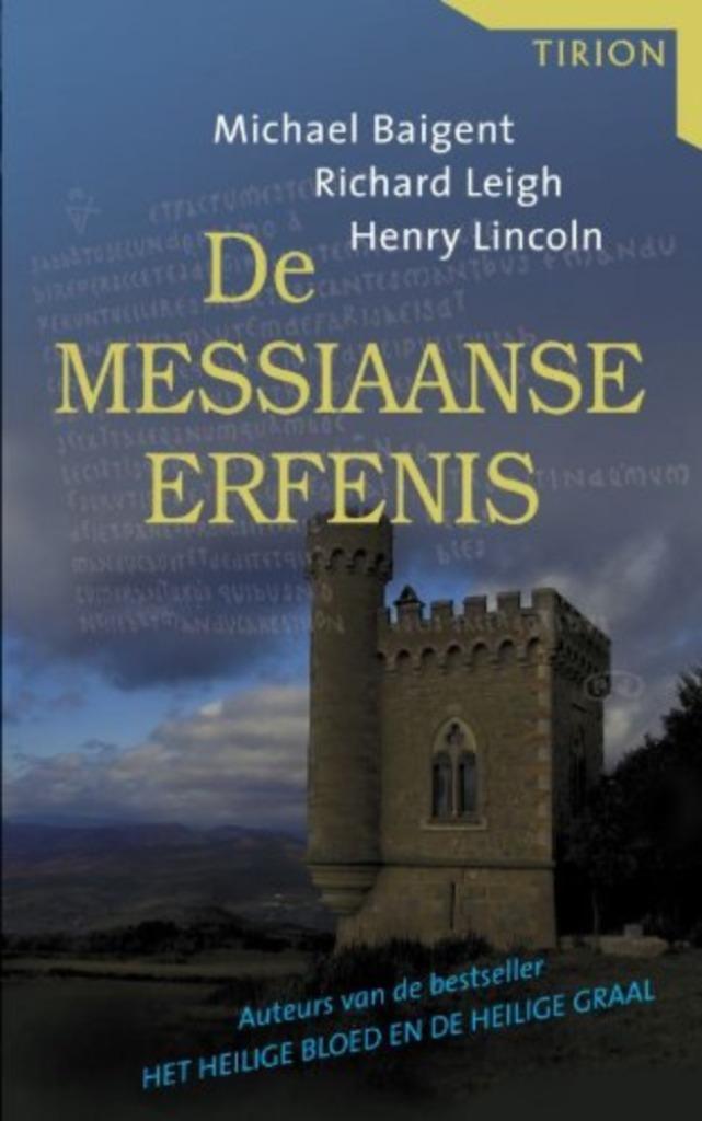De Messiaanse Erfenis  (Baigent,Leigh, Lincoln), Boeken, Godsdienst en Theologie, Gelezen, Christendom | Katholiek, Ophalen of Verzenden