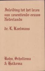 Inleiding tot het lezen van zeventiende-eeuws Nederlands, Livres, Langue | Langues Autre, Non-fiction, Utilisé, Enlèvement ou Envoi