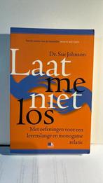 Sue Johnson - Laat me niet los, Boeken, Ophalen, Sue Johnson