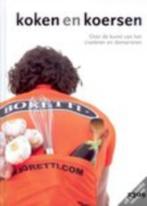 boek: koken en koersen, Boeken, Sportboeken, Ophalen of Verzenden, Gelezen, Lopen en Fietsen