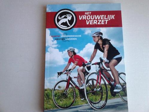 Het vrouwelijk verzet -  Saartje Vandendriessche, Boeken, Sportboeken, Zo goed als nieuw, Lopen en Fietsen, Ophalen of Verzenden