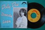 Dolly Dee – Dandy - G - Vinyl singel, Cd's en Dvd's, Vinyl Singles, Gebruikt, 7 inch, Single, Ophalen of Verzenden