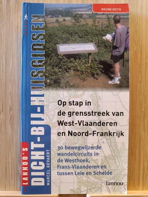 Op stap in de grensstreek van West-Vlaanderen en Noord-Frank, Livres, Guides touristiques, Comme neuf, Guide ou Livre de voyage