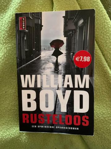 William Boyd - Rusteloos beschikbaar voor biedingen