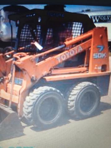 Chargeuse Bobcat/Skid Steer Toyota SDK7 ou 8 recherchée, Enlèvement