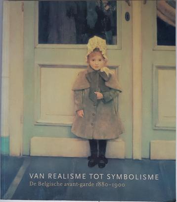 Van realisme tot symbolisme - De Belgische avant-garde 1880- beschikbaar voor biedingen