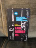 Taal zonder mij.       (Kristien Hemmerechts), Enlèvement, Comme neuf, Kristien Hemmerechts, Belgique