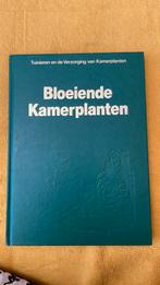 Bloeiende kamerplanten, Boeken, Natuur, Ophalen of Verzenden, Gelezen