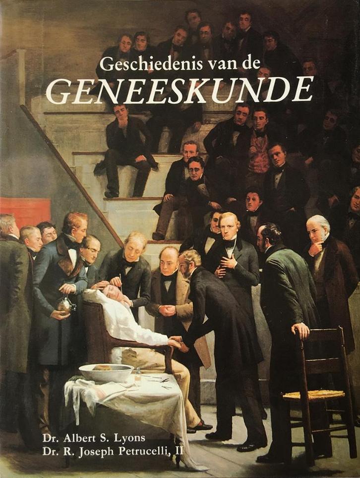 Geschiedenis van de Geneeskunde, Boeken, Geschiedenis | Wereld, Zo goed als nieuw, Ophalen of Verzenden