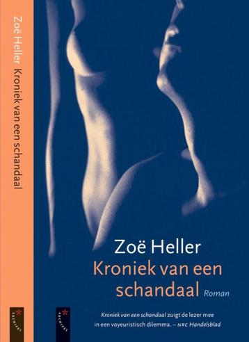 Te Koop Boek KRONIEK VAN EEN SCHANDAAL Zoë Heller, Enlèvement ou Envoi, Utilisé, Zoë Heller, Amérique
