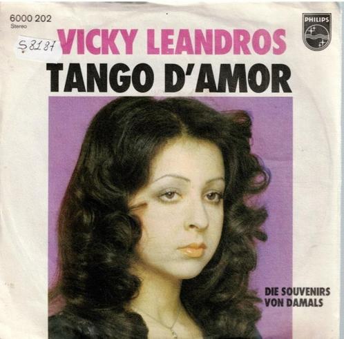 Vinyl, 7"   -   Vicky Leandros – Tango D'Amor, Cd's en Dvd's, Vinyl | Overige Vinyl, Overige formaten, Ophalen of Verzenden