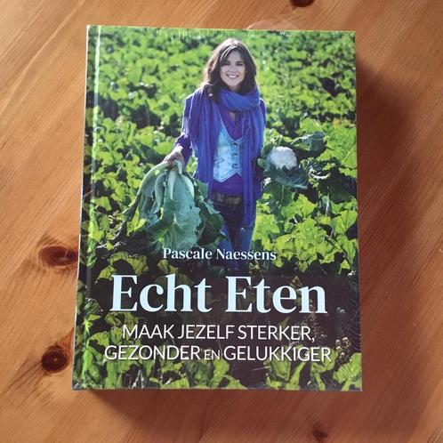 Pascale Naessens - Echt eten, Boeken, Kookboeken, Nieuw, Ophalen of Verzenden