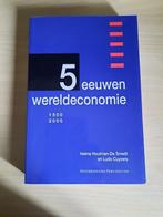 studieboek : 5 eeuwen wereldeconomie, Comme neuf, Enlèvement, Enseignement supérieur