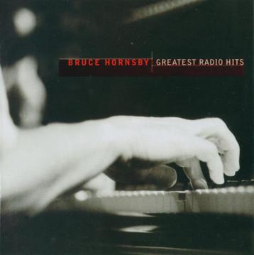 cd ' Bruce Hornsby - Greatest radio hits (gratis verzending)