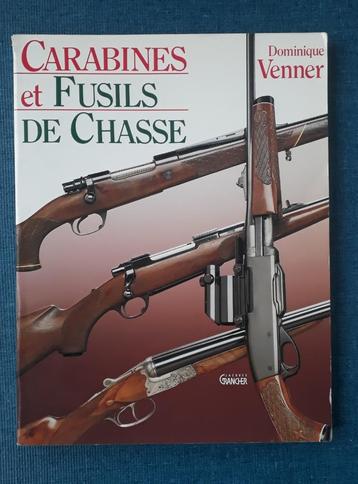 Carabines et fusils de chasse disponible aux enchères