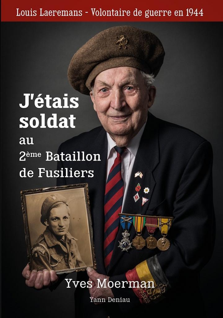 Soldat au 2ème Bataillon Fusiliers Louis Laeremans 1944, Boeken, Biografieën, Nieuw, Ophalen of Verzenden